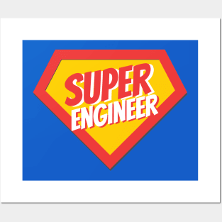 Engineer Gifts | Super Engineer Posters and Art